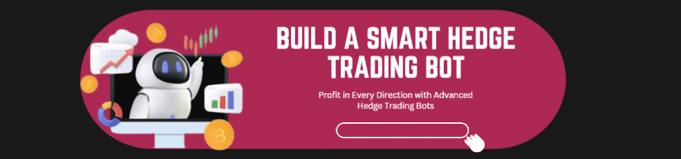 Hedge Trading Bot